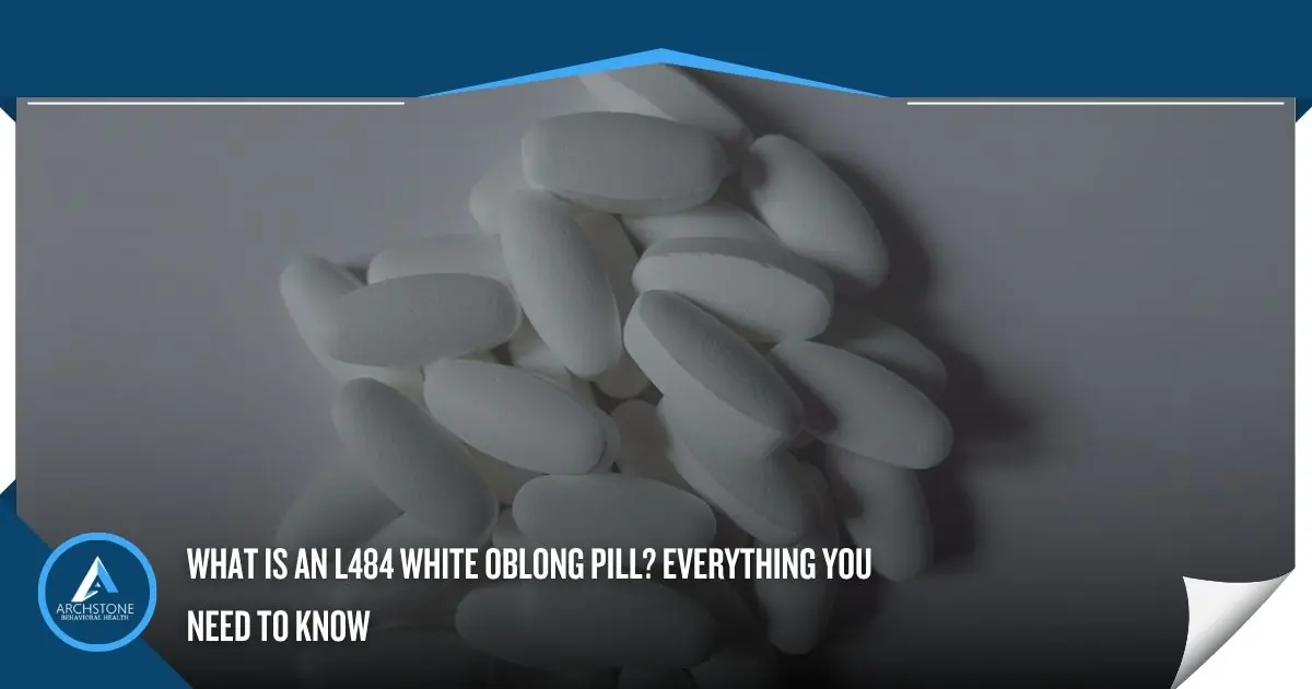What Is an L484 White Oblong Pill? Everything You Need to Know